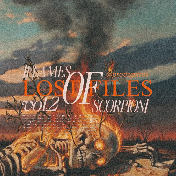 LOST FILES [FLAMES OF SCORPION]