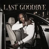 LAST GOODBYE
