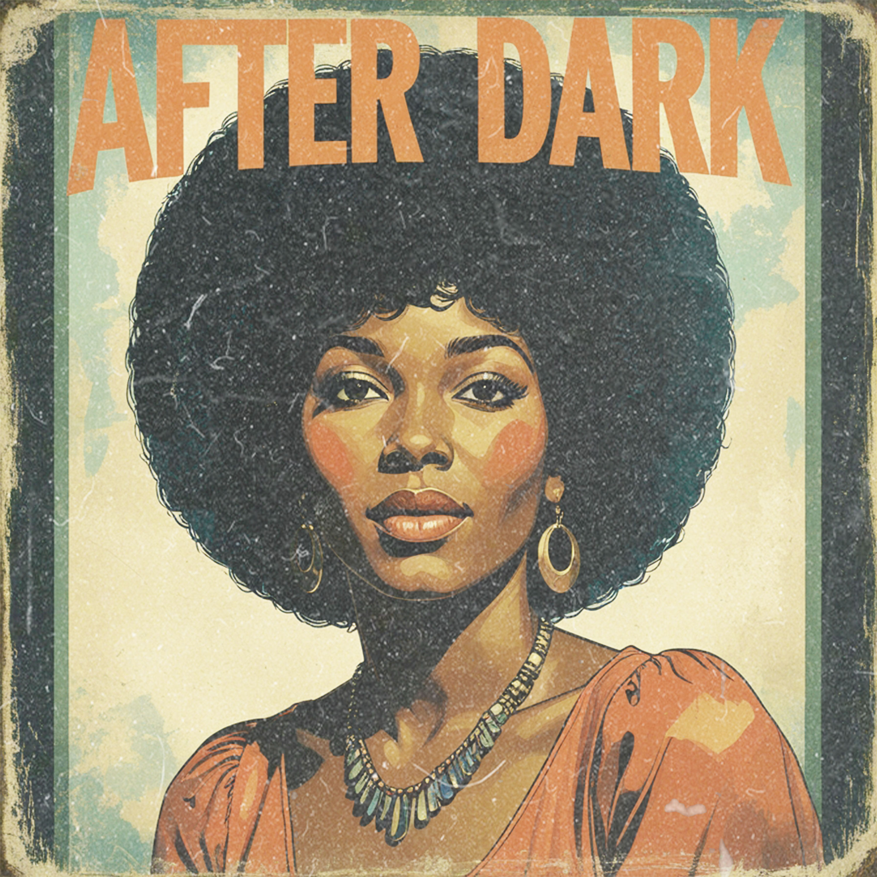 AFTER DARK