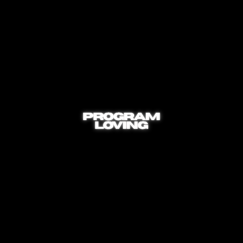 "Program Loving" artwork by HunnidHaitiBaby