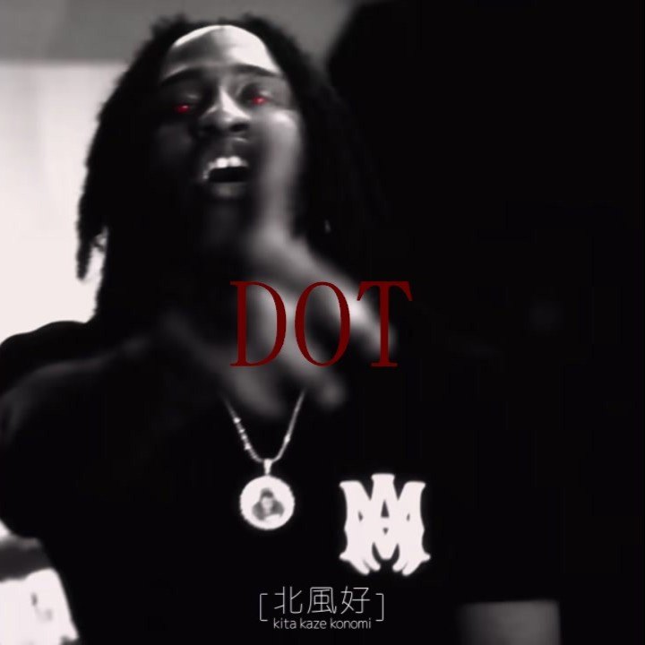 "DOT" Jersey Drill x Sdot Go type beat artwork by KitaKazeKonomi