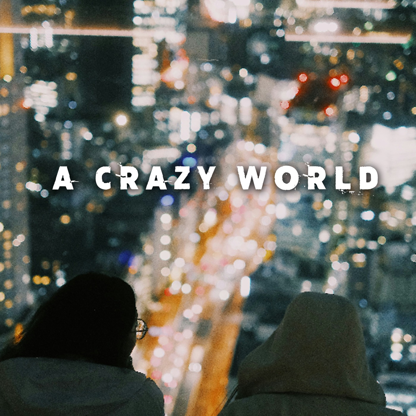 A Crazy World (produced By Prodeezy) artwork by Prodeezy