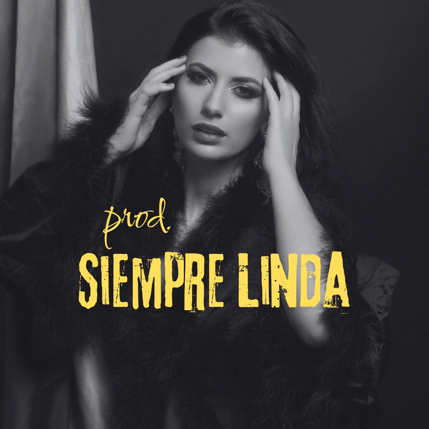 Siempre Linda  (Reggaeton Beat) artwork by Jay BR "The Beat Monster"