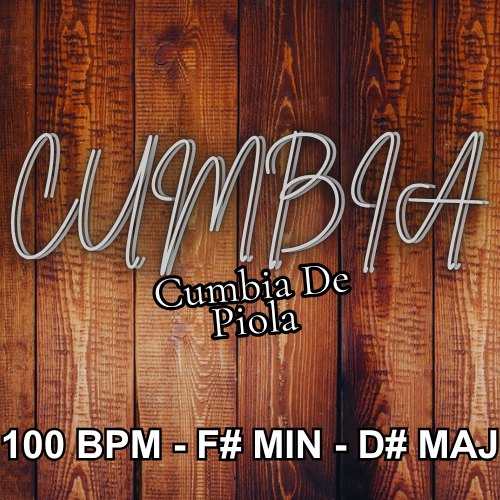 TanTiago - Cumbia De Piola - 100 BPM - F# Min - D# Maj artwork by TanTiago