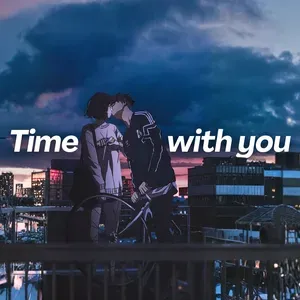 Time With You | Sad Lofi Type Beat artwork by MeisterProduction