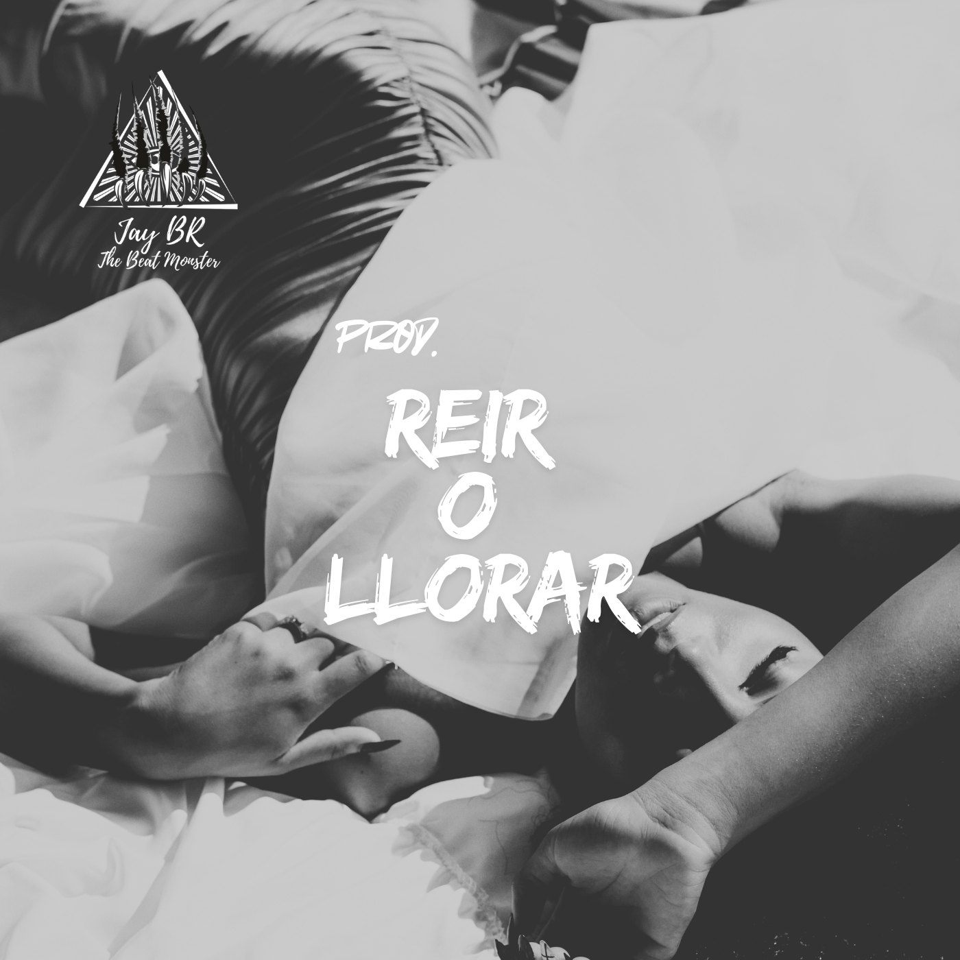 Reir O Llorar (Reggaeton Beat) artwork by Jay BR "The Beat Monster"