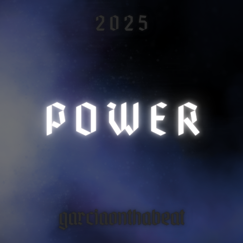 POWER artwork by GarciaOnThaBeat