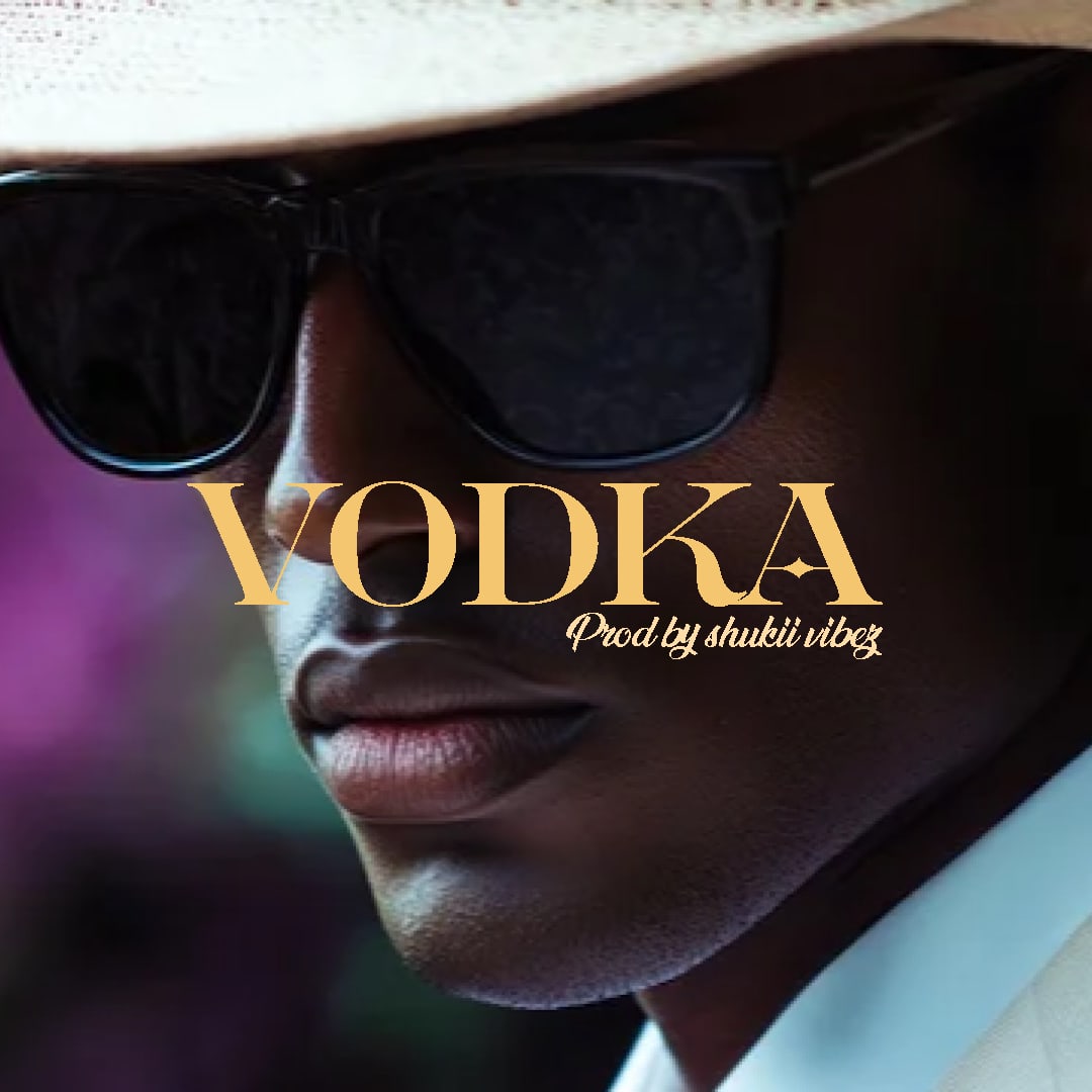 VODKA artwork by Shukii Vibez