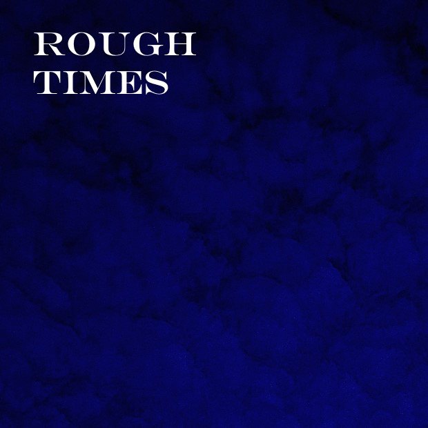 Rough Times Wav artwork by yungOdeen