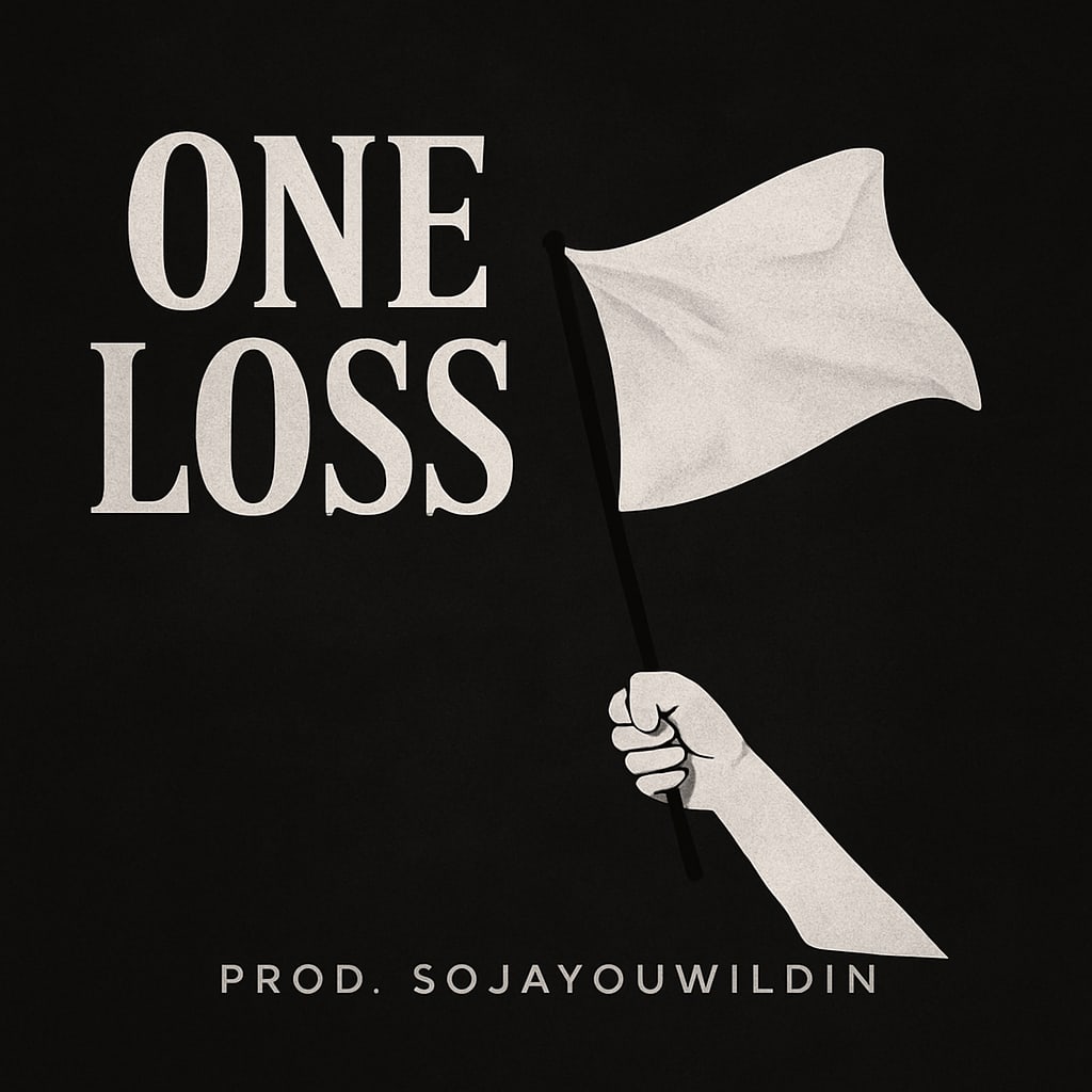 One Loss (Prod. Soja! You Wildin!) artwork by MajorMotionMG