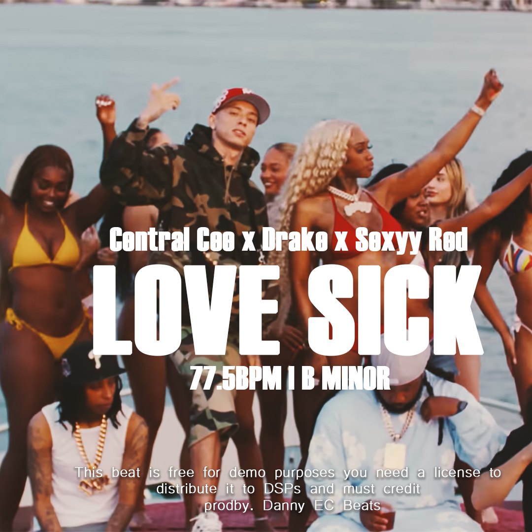 Central Cee x Drake X Sexyy Red - Love Sick artwork by dannyecbeats